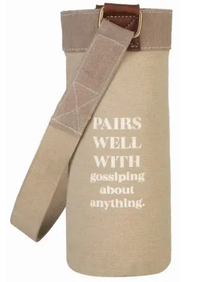 Pairs Well With Gossiping About Anything Wine Tote