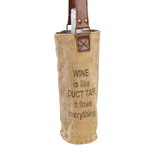 Wine is like Duct Tape Canvas Wine Tote